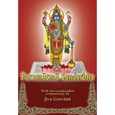 Paramatma Sandarbha with sarva-samvadini commentary by Jiva Gosvami